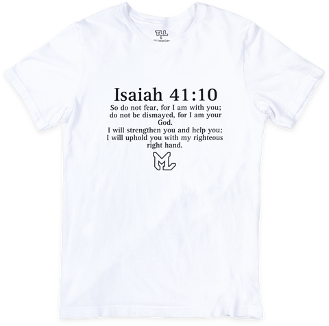 ML Isaiah 41:10 T-Shirt - White/Black